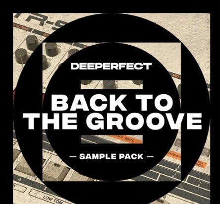 Deeperfect Back To The Groove Vol.1 WAV